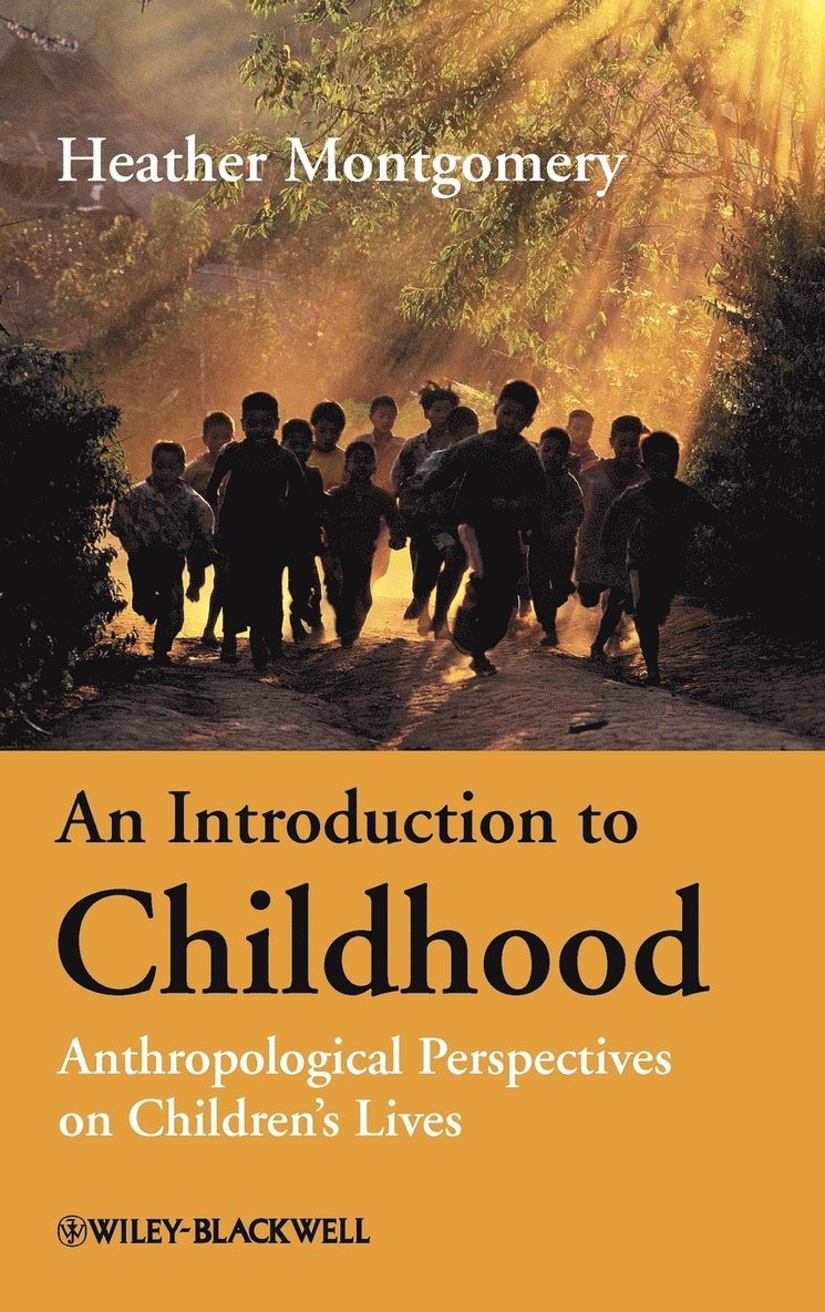 Heather Montgomery, MONTGOMERY - Introduction to Childhood, Inbunden