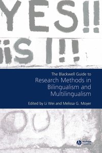bokomslag The Blackwell Guide to Research Methods in Bilingualism and Multilingualism