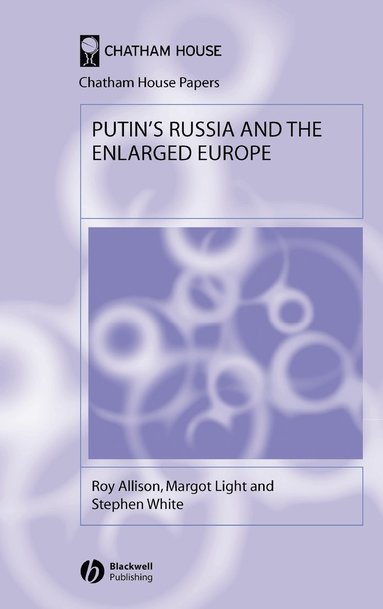 bokomslag Putin's Russia and the Enlarged Europe