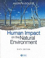 bokomslag The Human Impact on the Natural Environment