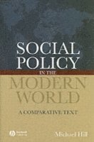 Michael Hill - Social Policy in the Modern World, Häftad