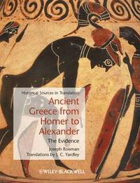 bokomslag Ancient Greece from Homer to Alexander