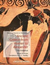 bokomslag Ancient Greece from Homer to Alexander