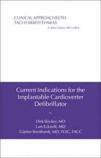 bokomslag Current Indications for the Implantable Cardioverter Defibrillator