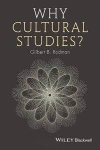bokomslag Why Cultural Studies?