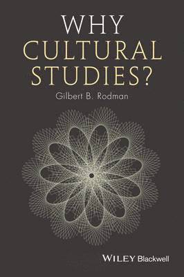 Why Cultural Studies? 1