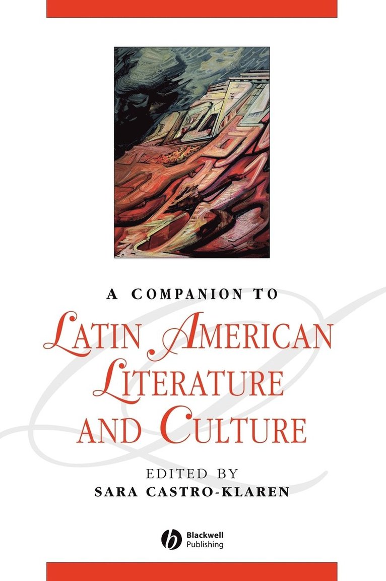 A Companion to Latin American Literature and Culture 1