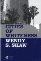 bokomslag Cities of Whiteness