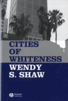 Cities of Whiteness