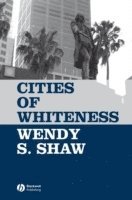 bokomslag Cities of Whiteness