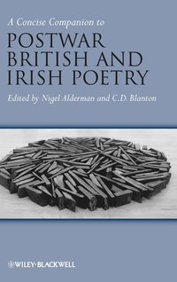 bokomslag A Concise Companion to Postwar British and Irish Poetry