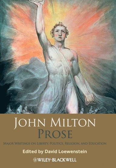 John Milton, David Loewenstein - John Milton Prose, Häftad