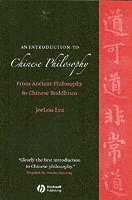 JeeLoo Liu, Fullerton) Liu, JeeLoo (California State University, Jeeloo Liu, Liu - Introduction to Chinese Philosophy, Häftad