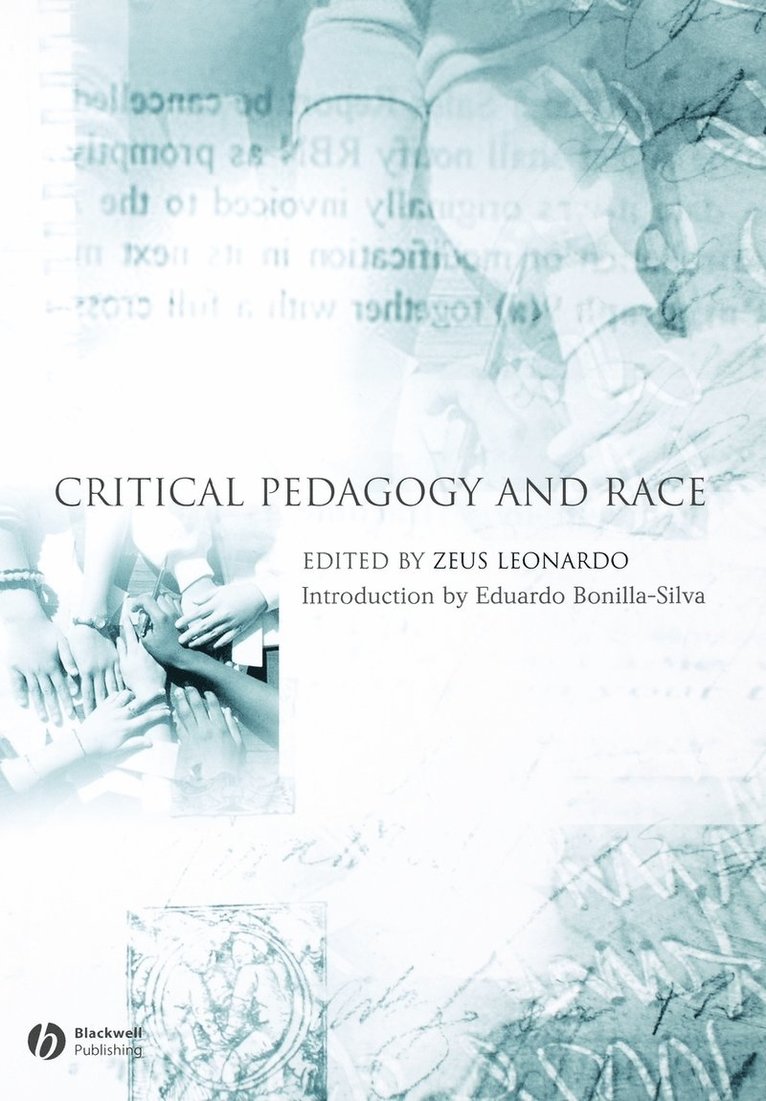 Critical Pedagogy and Race 1