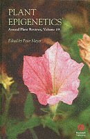 Peter Meyer - Annual Plant Reviews, Plant Epigenetics, Inbunden