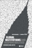 bokomslag Global Institutions and Responsibilities