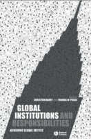 Barry, Christian Barry, Thomas W. Pogge - Global Institutions and Responsibilities, Häftad