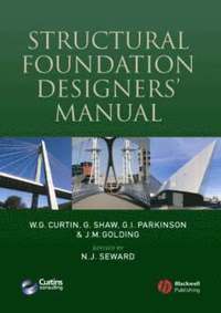 bokomslag Structural Foundation Designers' Manual
