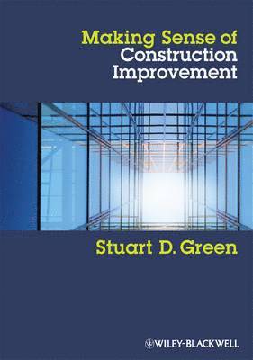 Making Sense of Construction Improvement 1