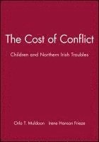 The Cost of Conflict 1