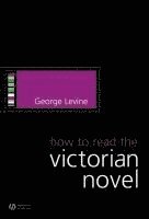 How to Read the Victorian Novel 1