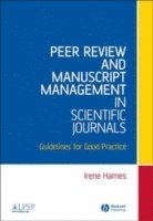 bokomslag Peer Review and Manuscript Management in Scientific Journals