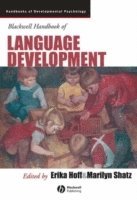 bokomslag Blackwell Handbook of Language Development