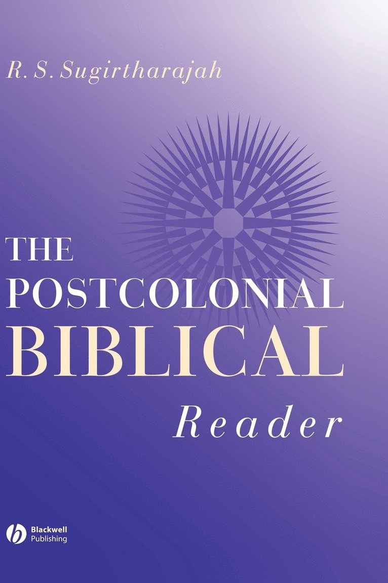 The Postcolonial Biblical Reader 1