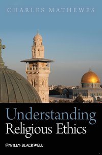 bokomslag Understanding Religious Ethics