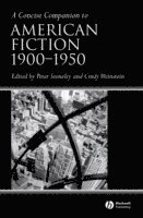 A Concise Companion to American Fiction, 1900 - 1950 1