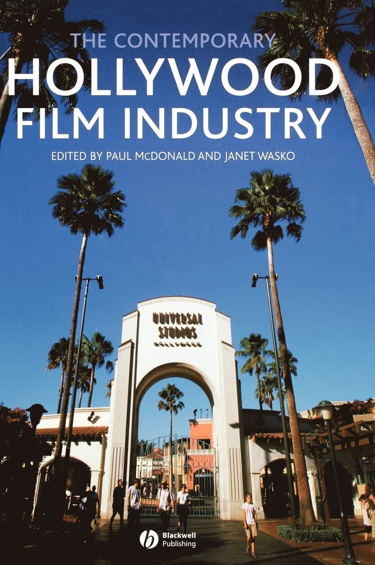 The Contemporary Hollywood Film Industry 1