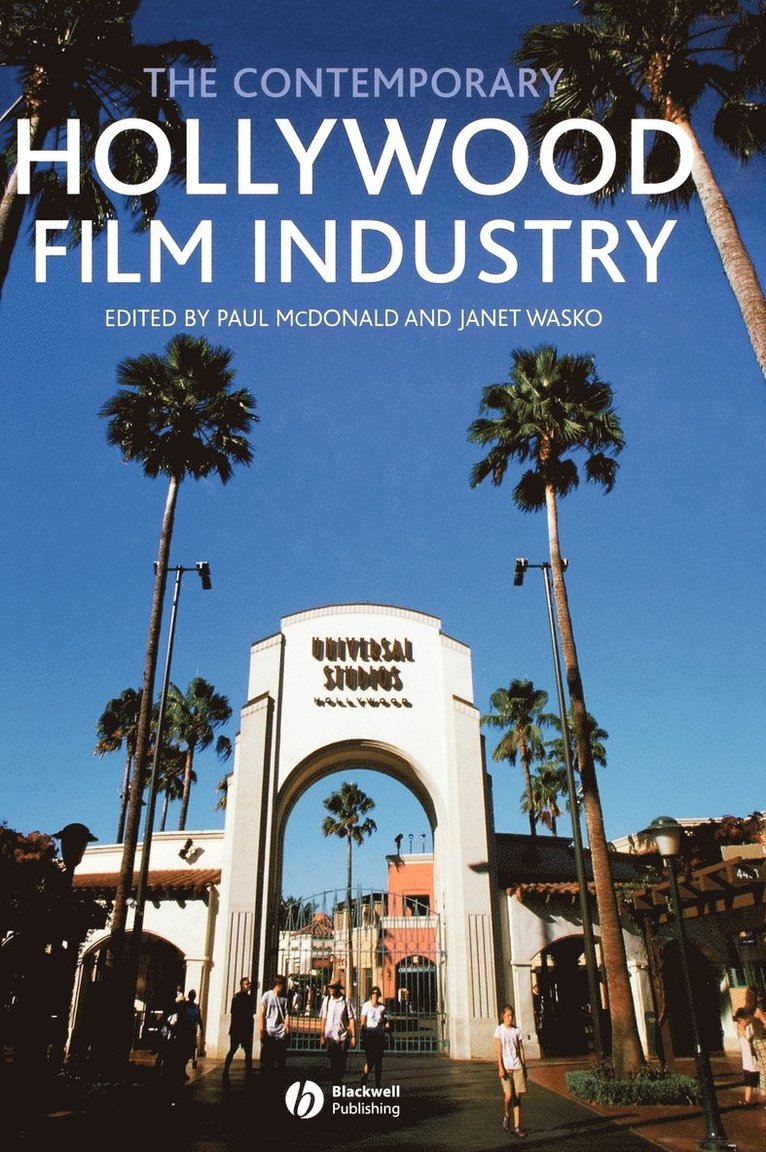 McDonald, Wasko J, Paul McDonald, Janet Wasko - Contemporary Hollywood Film Industry, Inbunden
