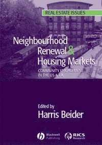 bokomslag Neighbourhood Renewal and Housing Markets