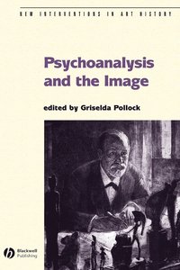 bokomslag Psychoanalysis and the Image
