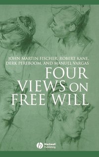 bokomslag Four Views on Free Will