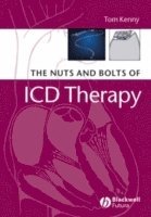 bokomslag The Nuts and Bolts of ICD Therapy
