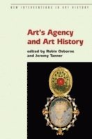 Robin Osborne, Jeremy Tanner - Art's Agency and Art History, Häftad