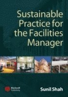 bokomslag Sustainable Practice for the Facilities Manager