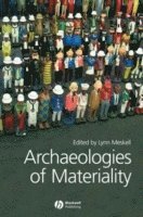 bokomslag Archaeologies of Materiality