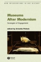bokomslag Museums After Modernism