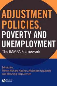 bokomslag Adjustment Policies, Poverty, and Unemployment