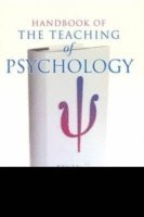 bokomslag Handbook of the Teaching of Psychology