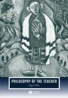 Nigel Tubbs - Tubbs, N: Philosophy of the Teacher, Häftad
