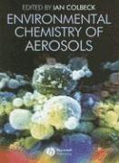 bokomslag Environmental Chemistry of Aerosols