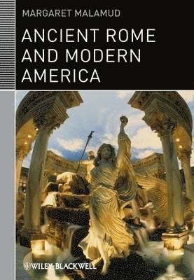 bokomslag Ancient Rome and Modern America