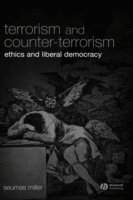 Seumas Miller - Terrorism and Counter-Terrorism, Inbunden