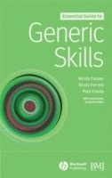 Nicola Cooper, Kirsty Forrest, Paul Cramp - Essential Guide to Generic Skills, Häftad