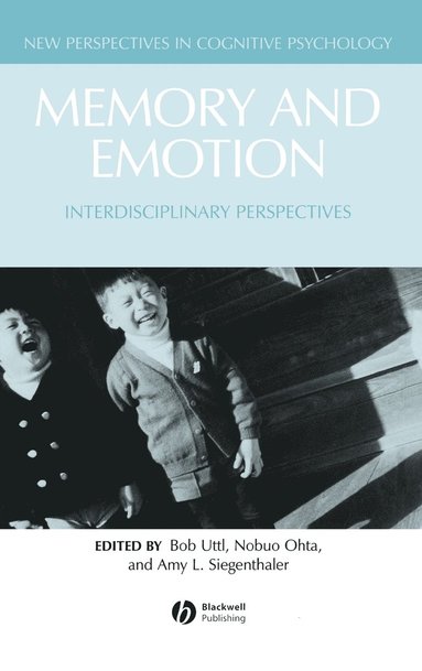 Bob Uttl, Nobuo Ohta, Amy Siegenthaler - Memory and Emotion, Inbunden