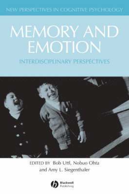 Bob Uttl, Nobuo Ohta, Amy Siegenthaler - Memory and Emotion, Häftad