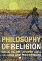 Paul Copan, Chad Meister - Philosophy of Religion, Inbunden